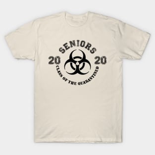 Senior Class 2020 - Class of the Quarantined T-Shirt